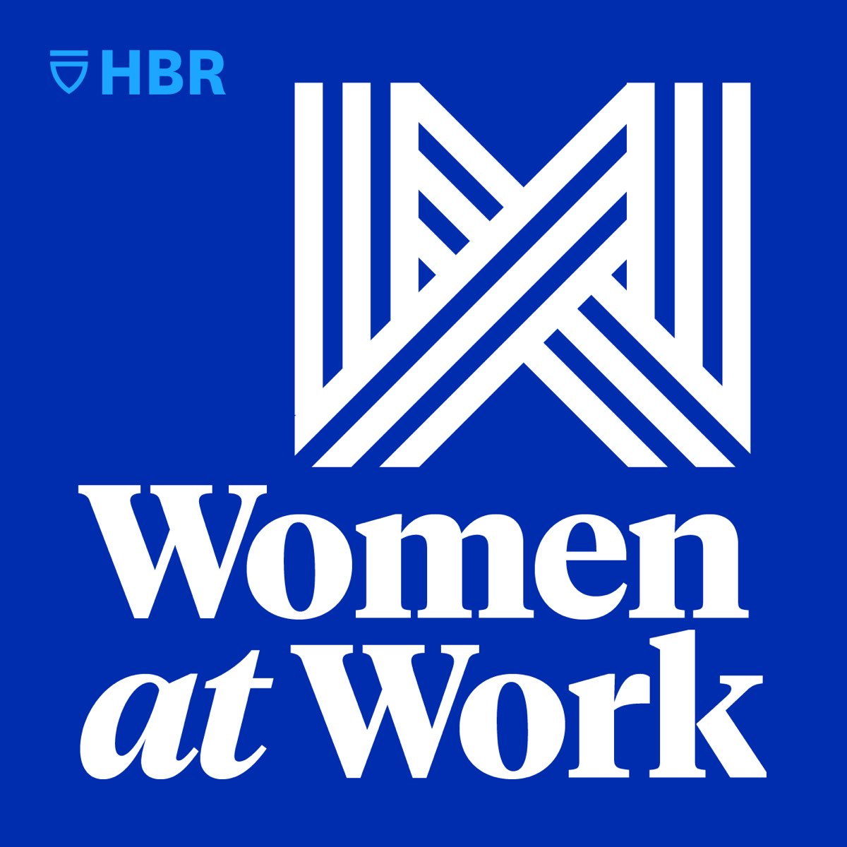 Harvard Business Review Women at Work podcast logo