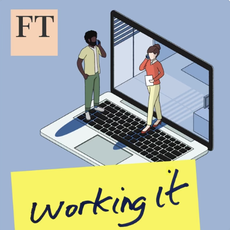 Financial Times Working It podcast art